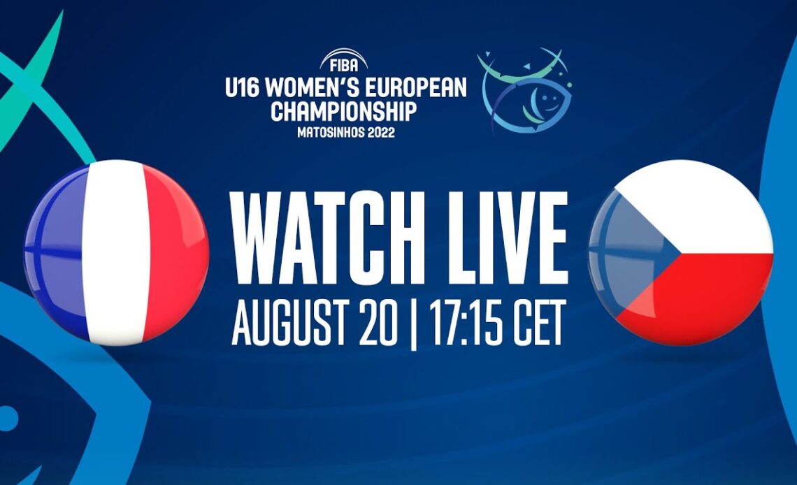LIVE - France v Czech Republic | FIBA U16 Women's European Championship 2022