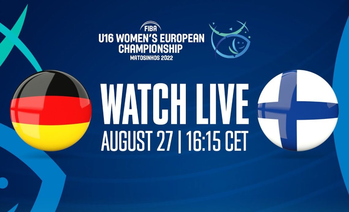 LIVE - Germany v Finland | FIBA U16 Women's European Championship 2022