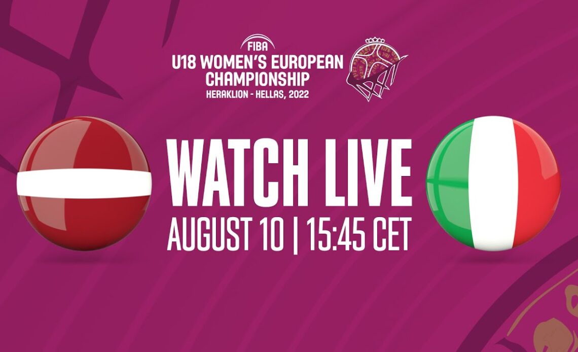 LIVE - Latvia v Italy | FIBA U18 Women's European Championship 2022