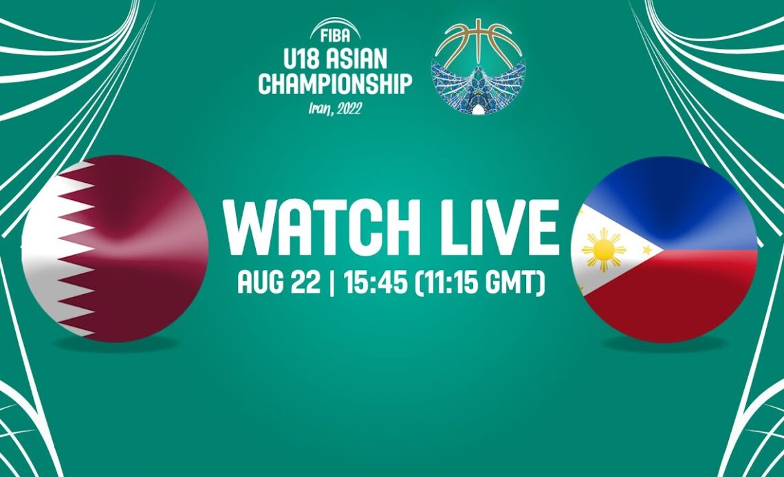 LIVE - Qatar v Philippines | FIBA U18 Asian Championship 2022