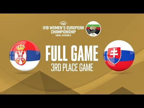 Serbia v Slovakia | Full Basketball Game | FIBA U18 Women's European Championship 2022 - Division B