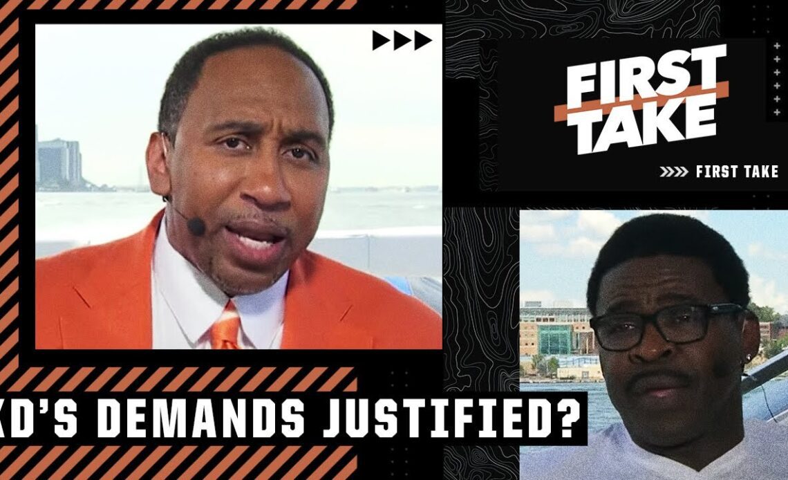 Stephen A. & Michael Irvin debate if Kevin Durant's demands are justified | First Take