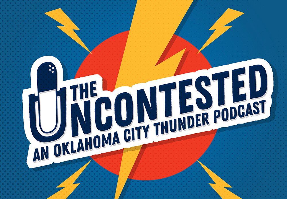 The Uncontested Podcast: Thunder Headlines