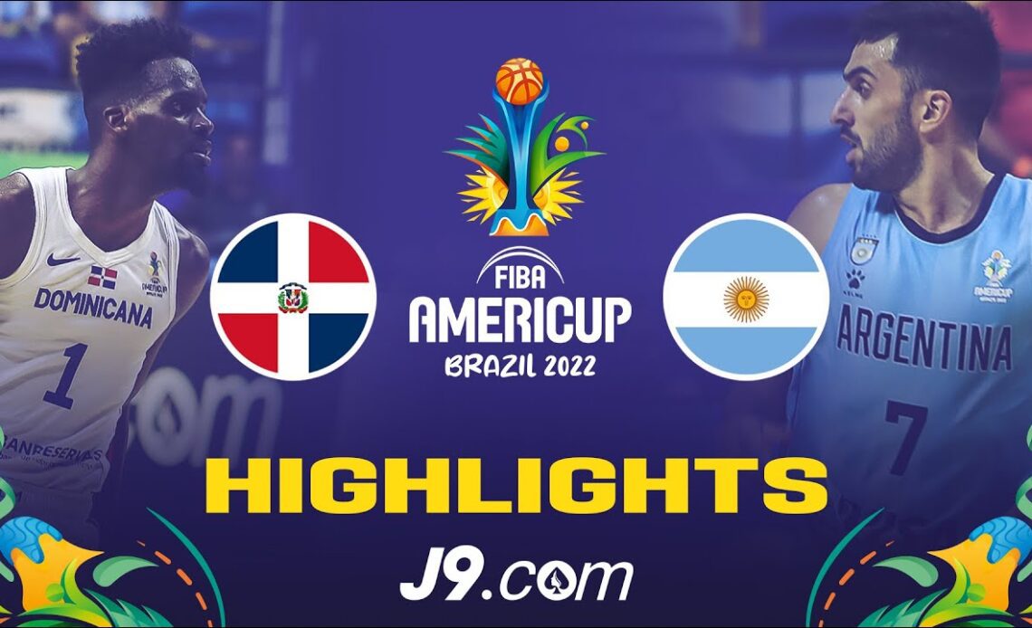 Dominican Republic 🇩🇴 - Argentina 🇦🇷 | Game Highlights - FIBA #AmeriCup 2022