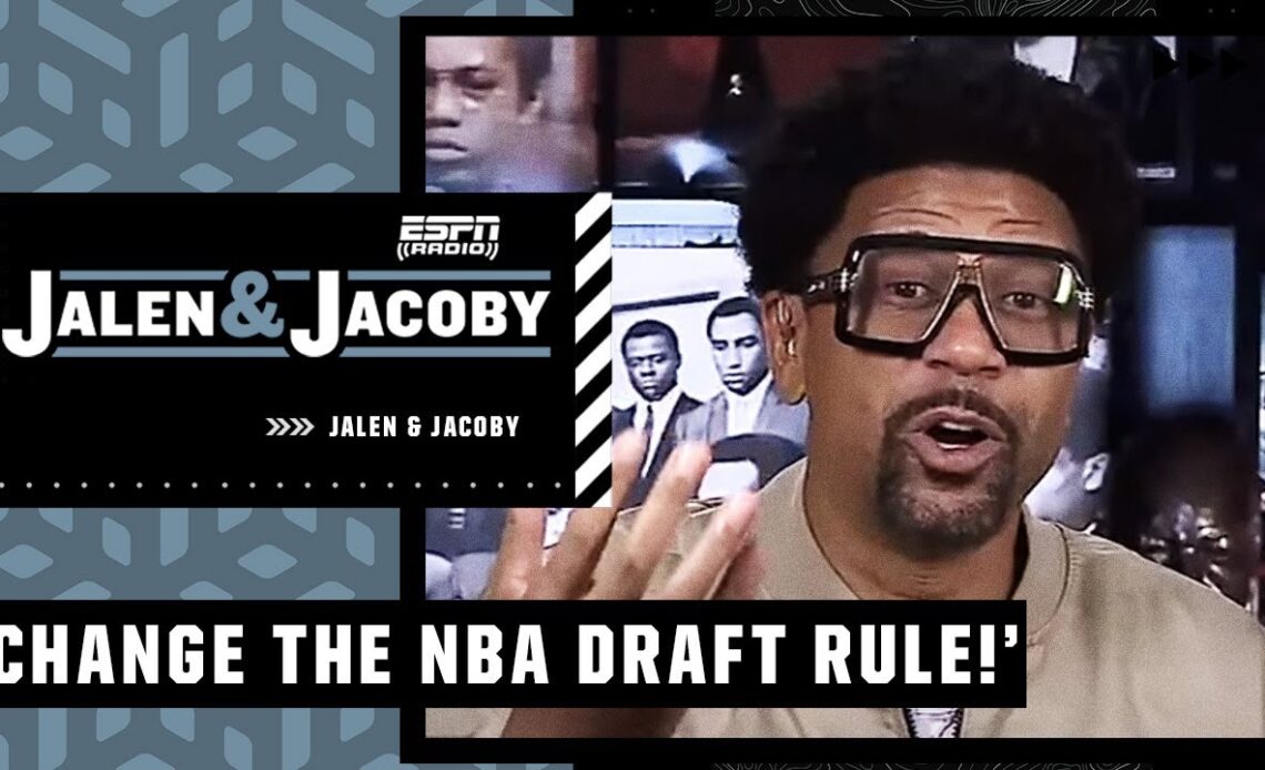 Don't discuss it...CHANGE IT 🗣🗣 - Jalen Rose on NBA Draft age | Jalen & Jacoby