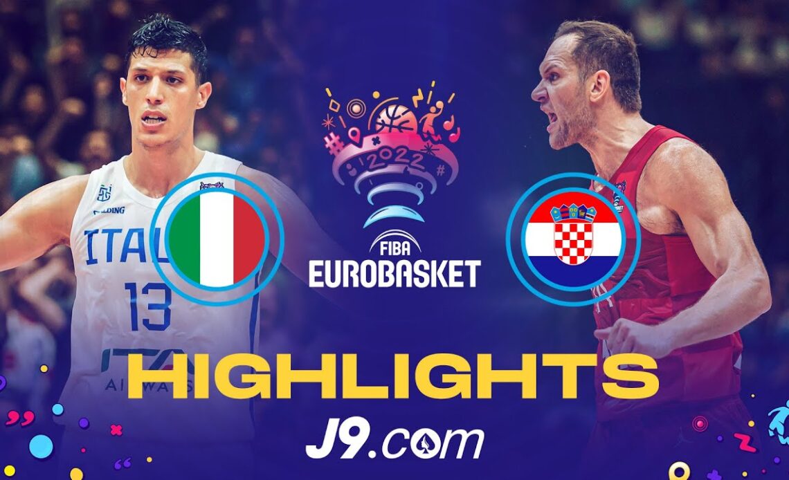 Italy 🇮🇹 - Croatia 🇭🇷 | Game Highlights - FIBA #EuroBasket 2022