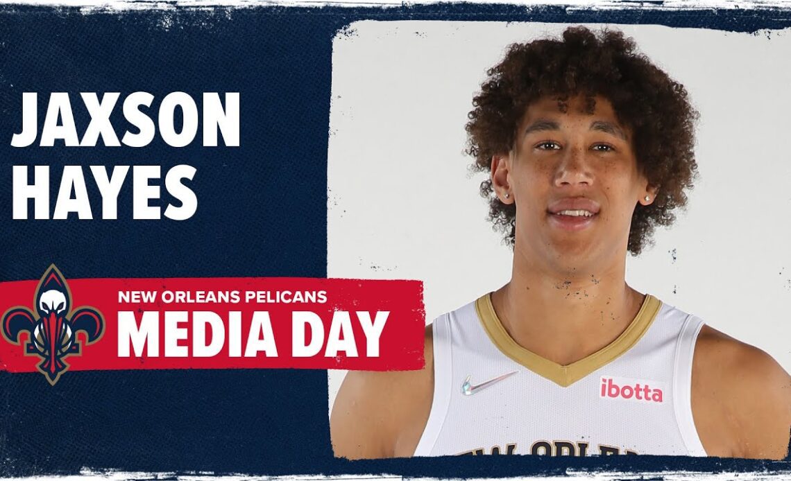 Jaxson Hayes | New Orleans Pelicans Media Day 2022