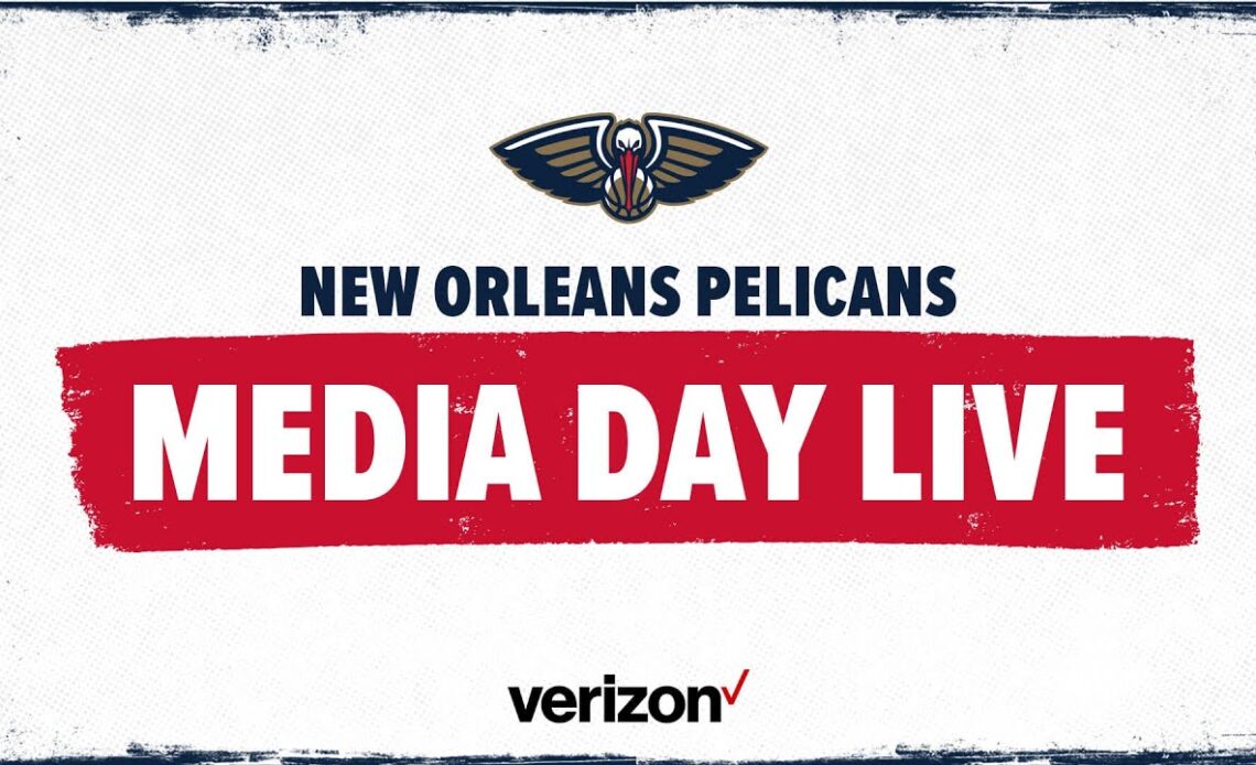 LIVE: Pelicans Media Day 2022 | New Orleans Pelicans