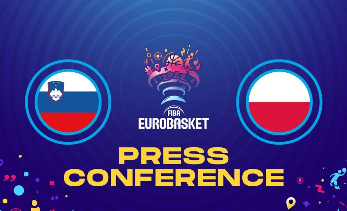 LIVE - Slovenia v Poland - Press Conference | FIBA EuroBasket 2022