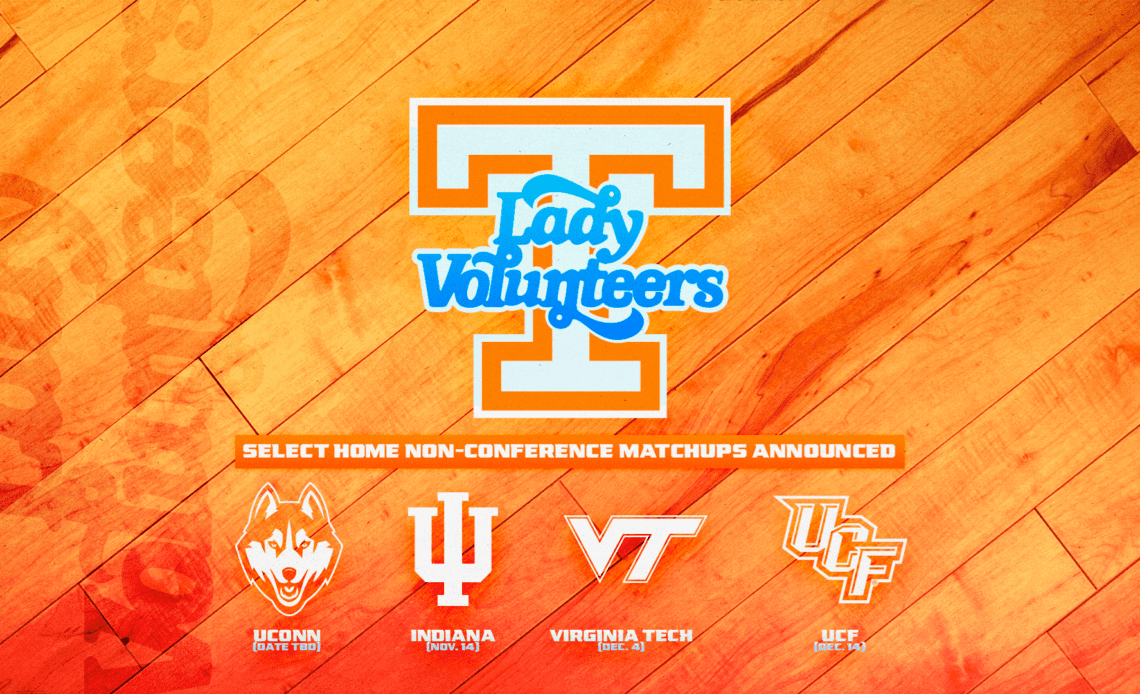 Lady Vols Unveil Select Non-Conference Home Opponents