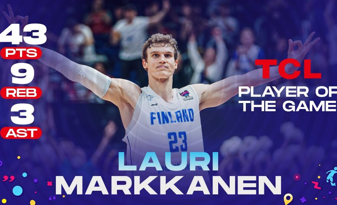 Lauri MARKKANEN makes history! 🇫🇮 | 43 PTS / 9 REB / 3 AST | TCL Player of the Game vs. Croatia