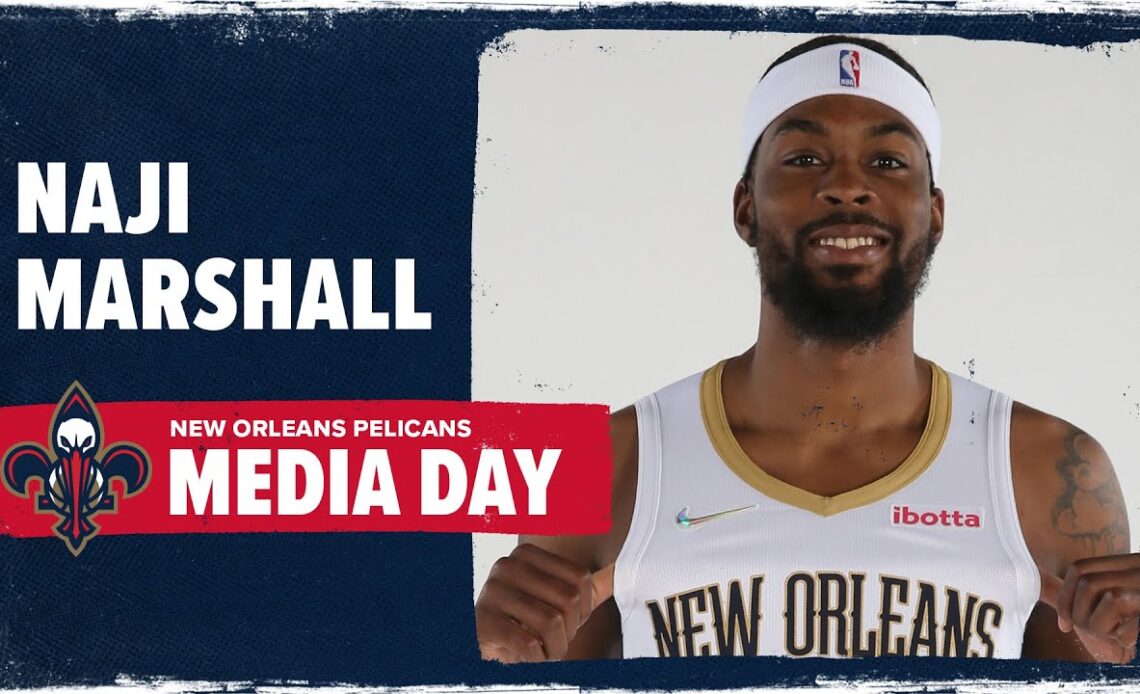 Naji Marshall | New Orleans Pelicans Media Day 2022