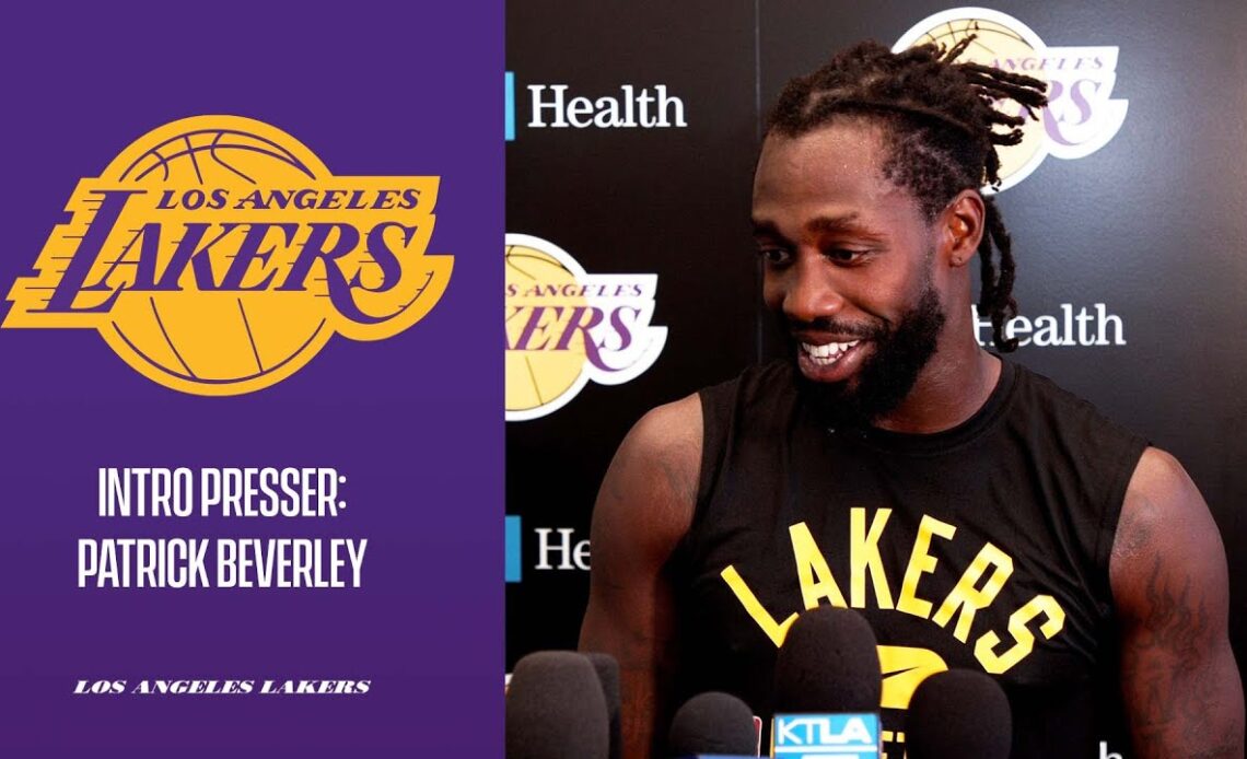 Patrick Beverley eager to embrace responsibility of Lakers’ ‘badge of honor’