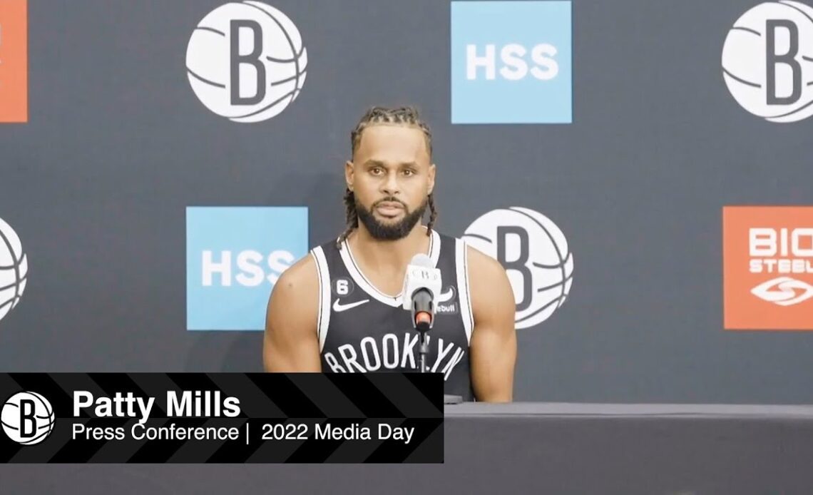 Patty Mills Press Conference | 2022 Brooklyn Nets Media Day