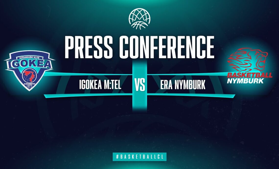 LIVE 🔴 Igokea m:tel v ERA Nymburk - Press Conference | Basketball Champions League 2022/23