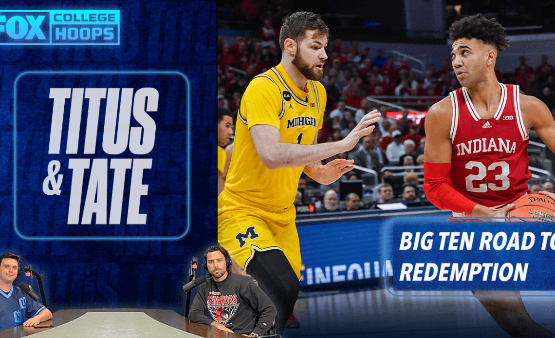 The Big Ten's Road to Redemption in 2022 with Andy Katz | Titus & Tate