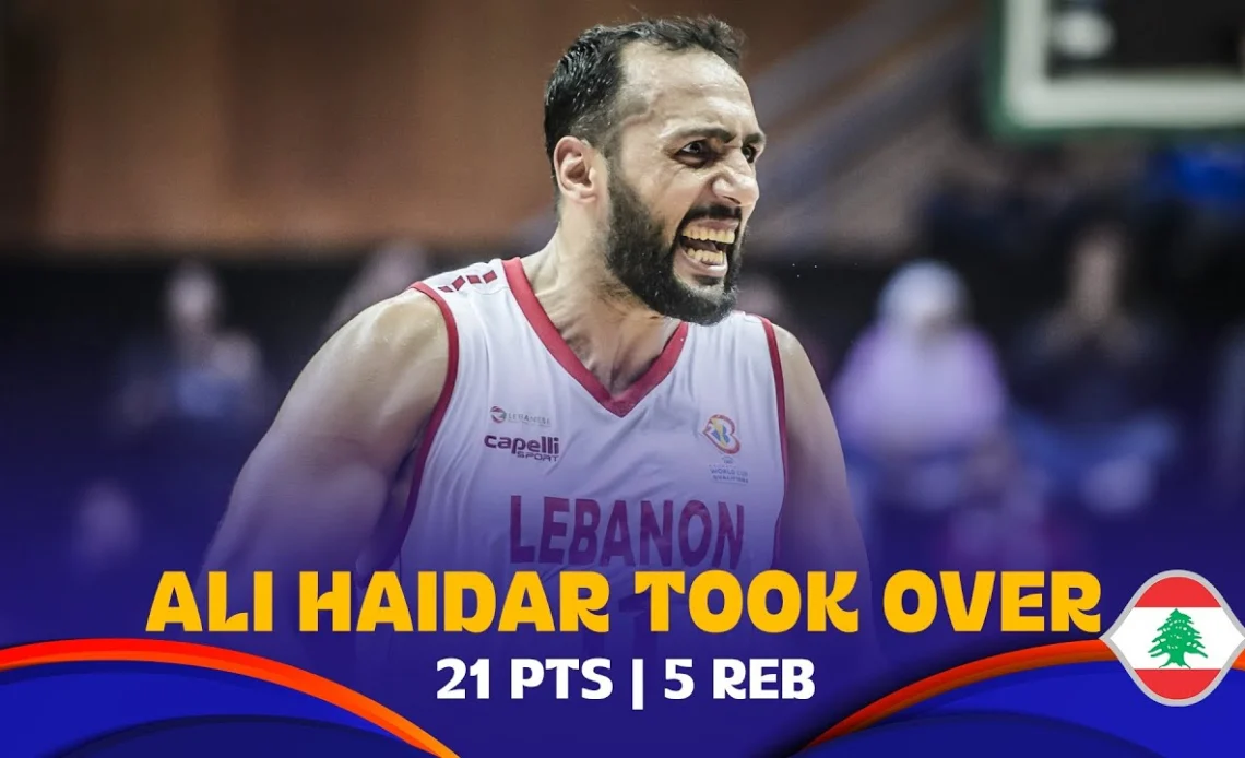 Ali Haidar TOOK OVER against New Zealand | 21 PTS, 5 REB | #FIBAWC 2023 Qualifiers