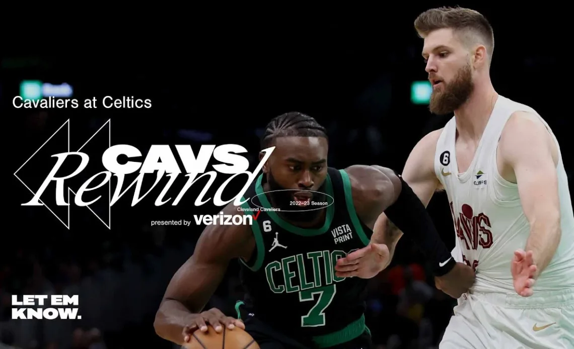 Cavs at Celtics: Verizon Game Rewind