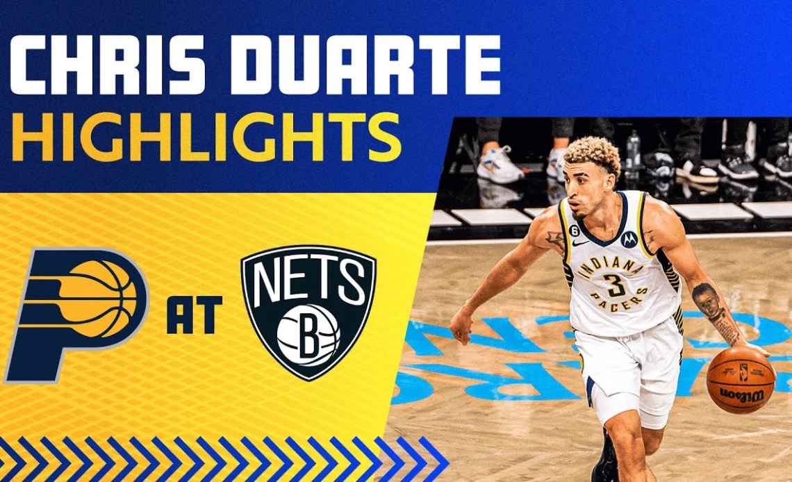 Chris Duarte 30 Points | Indiana Pacers at Brooklyn Nets