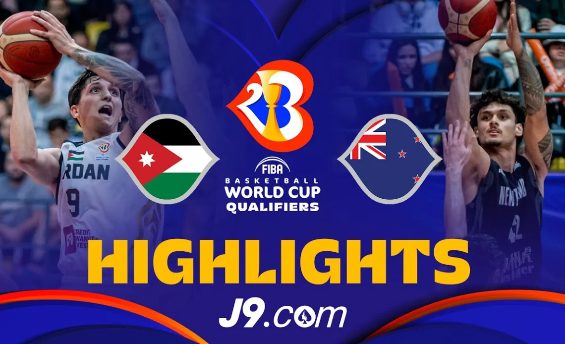 🇯🇴 Jordan vs 🇳🇿 New Zealand | Basketball Highlights - #FIBAWC 2023 Qualifiers