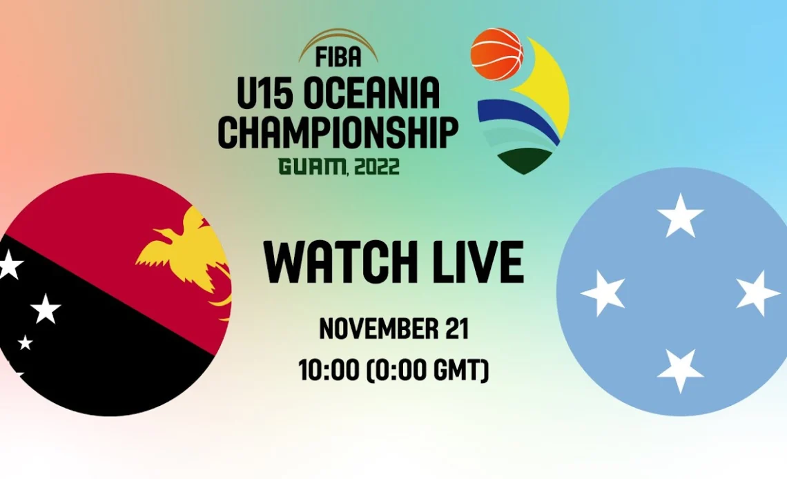 LIVE - Papua New Guinea v Micronesia | FIBA U15 Oceania Championship 2022