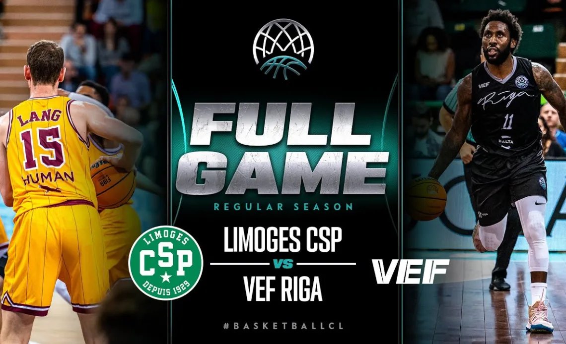 Limoges CSP v VEF Riga | Full Game | Basketball Champions League 2022/23