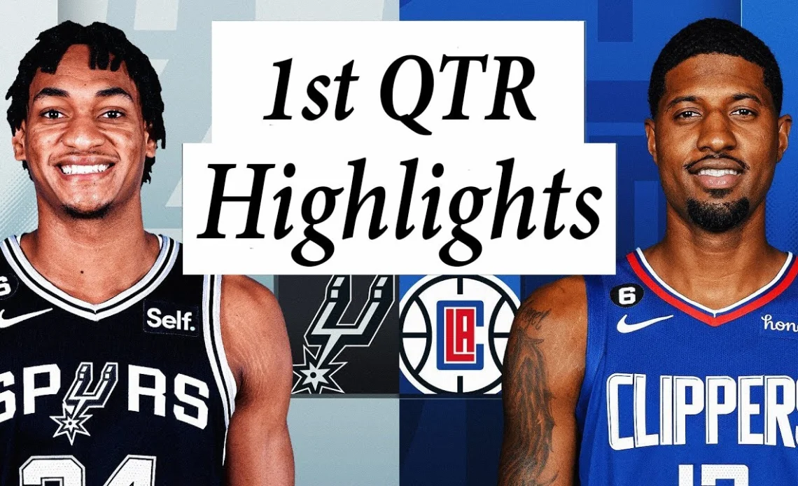 San Antonio Spurs vs. Los Angeles Clippers Full Highlights 1st QTR | Nov 19 | 2022 NBA Season