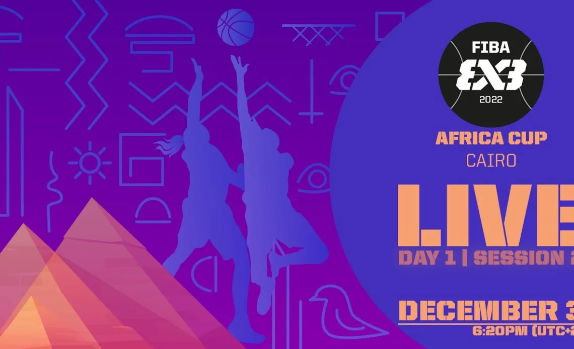 LIVE 🔴 | FIBA 3x3 Africa Cup 2022 | Day 1/Session 2