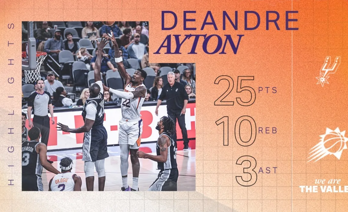 Deandre Ayton leads the way to help lift the Phoenix Suns over over the San Antonio Spurs.