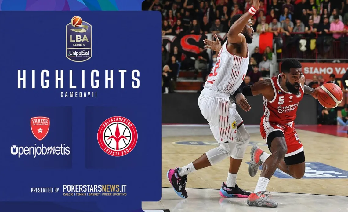 Openjobmetis Varese - Pallacanestro Trieste | Serie A UnipolSai 2022/23