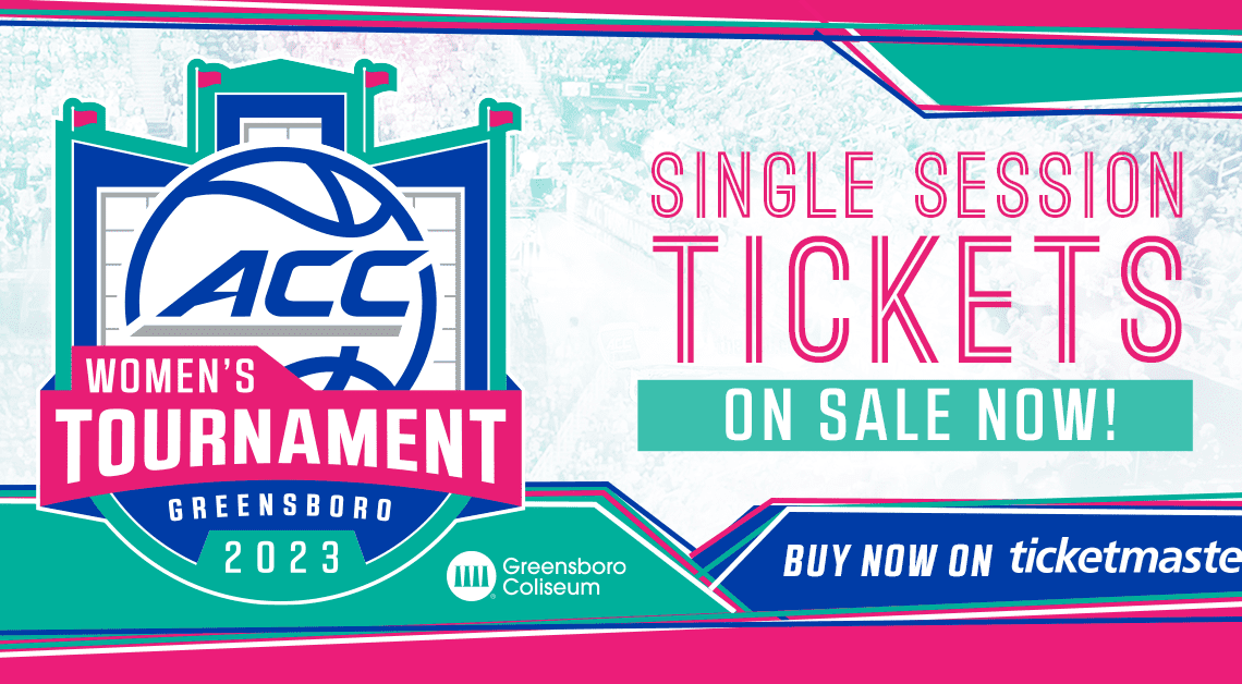 2023 ACC Women's Basketball Tournament Individual Session Tickets Now on Sale