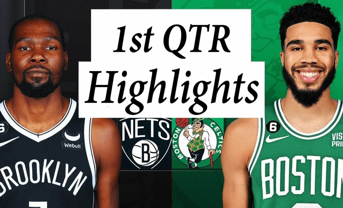 Brooklyn Nets vs. Boston Celtics Full Highlights 1st QTR | Jan 12 | 2023 NBA Season