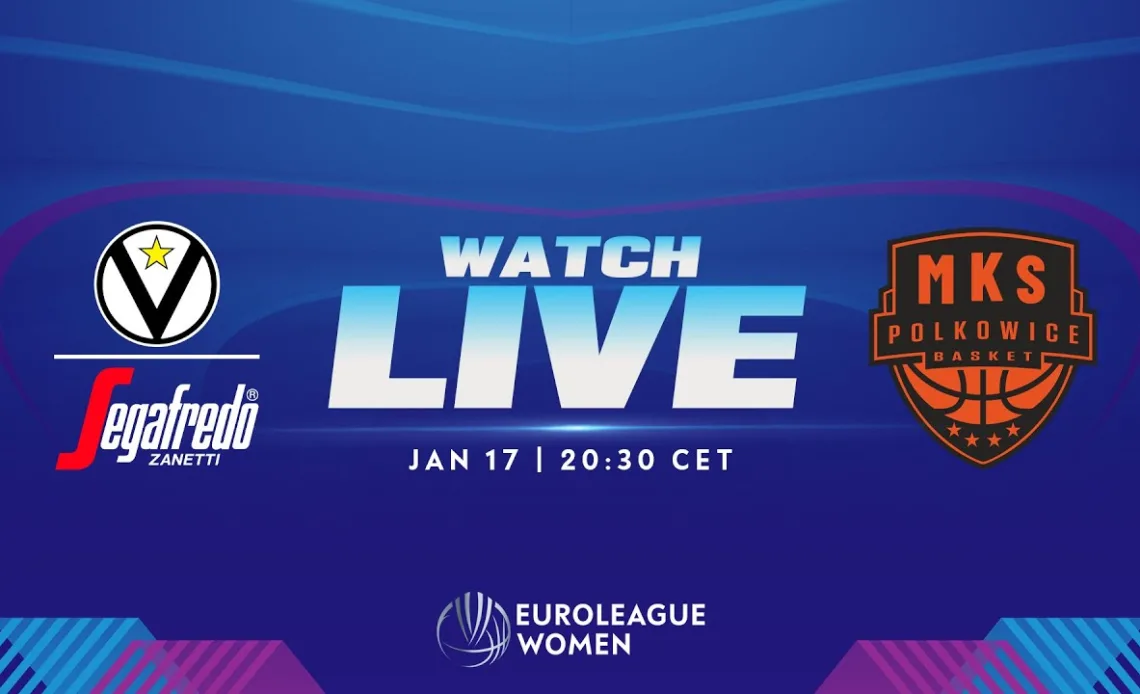 LIVE - Virtus Segafredo Bologna v BC Polkowice | EuroLeague Women 2022-23