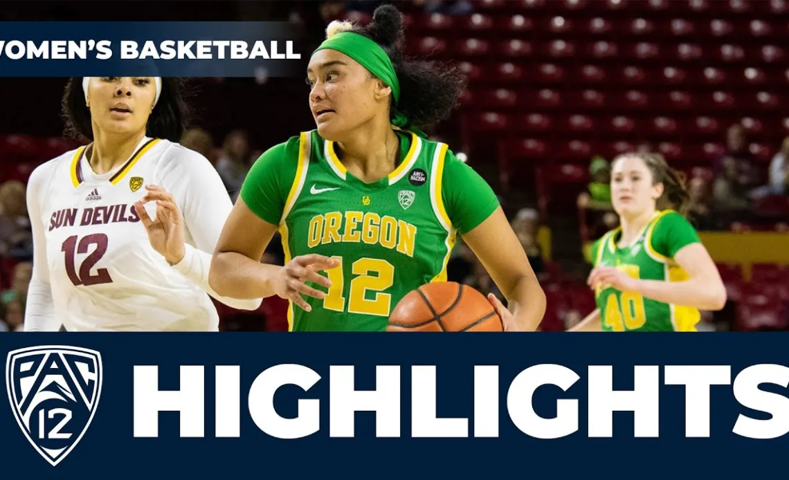 No. 18 Oregon vs. Arizona State | Game Highlights | College Women's Basketball | 2022-23 Season