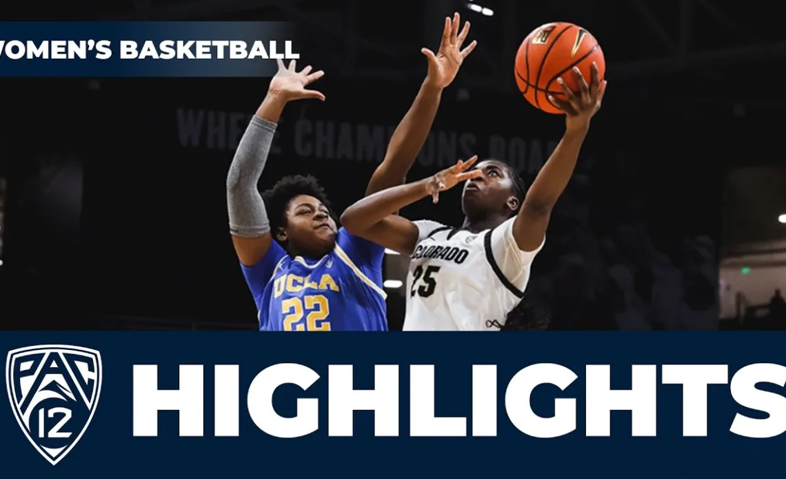 No. 8 UCLA vs. No. 25 Colorado | Game Highlights | Women's College Basketball | 2022-23 Season