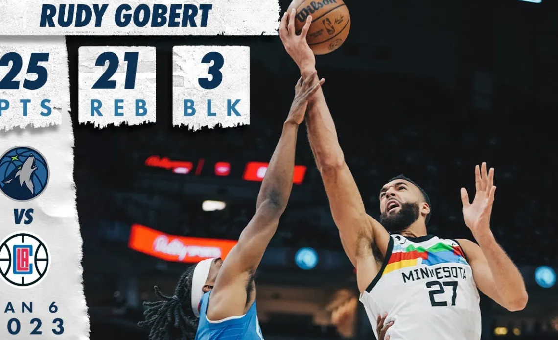 Rudy Gobert MONSTER 25-POINT/21-REBOUND PERFORMANCE Against Clippers | 01.06.23