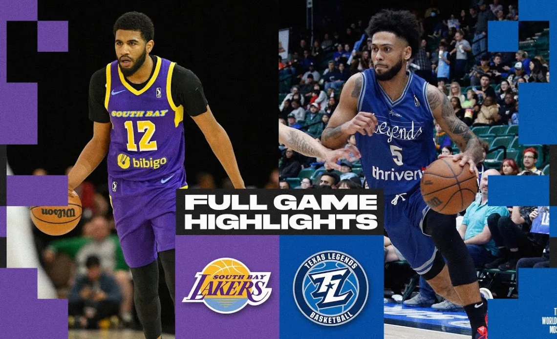 Texas Legends vs. South Bay Lakers - Game Highlights
