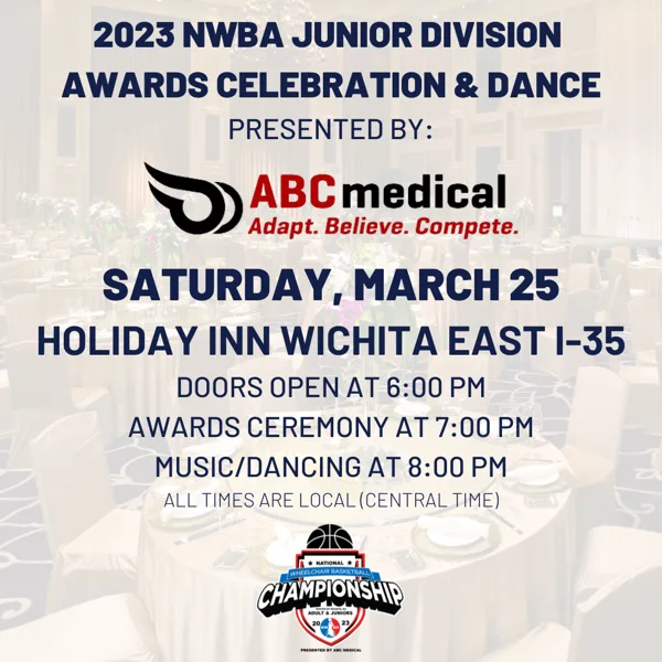 2023 NWBA Junior Division Awards Celebration & Dance presented by ABC Medical Set for March 25