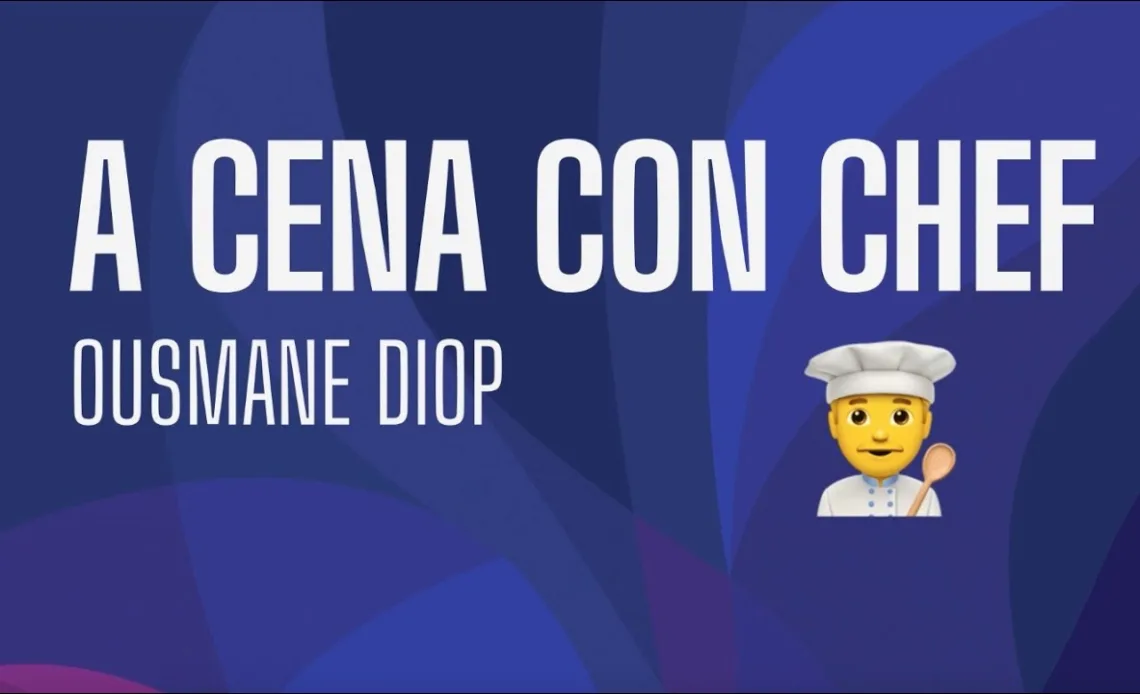 A cena con "chef" Ousmane Diop