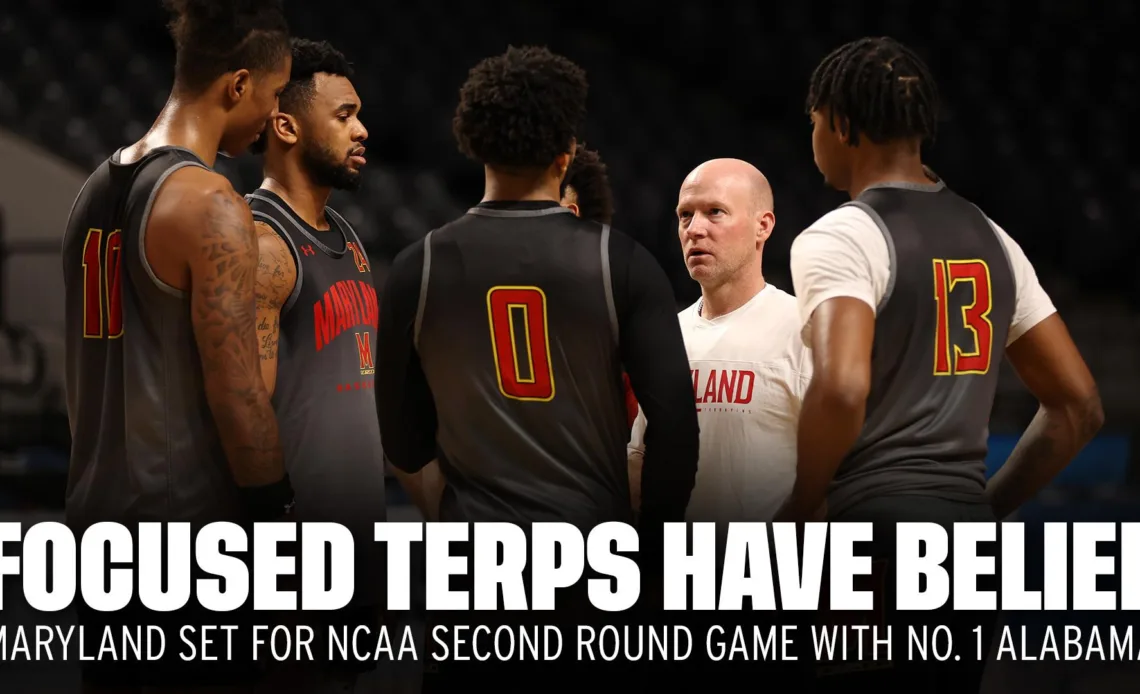 Focused Terps Have Belief - University of Maryland Athletics