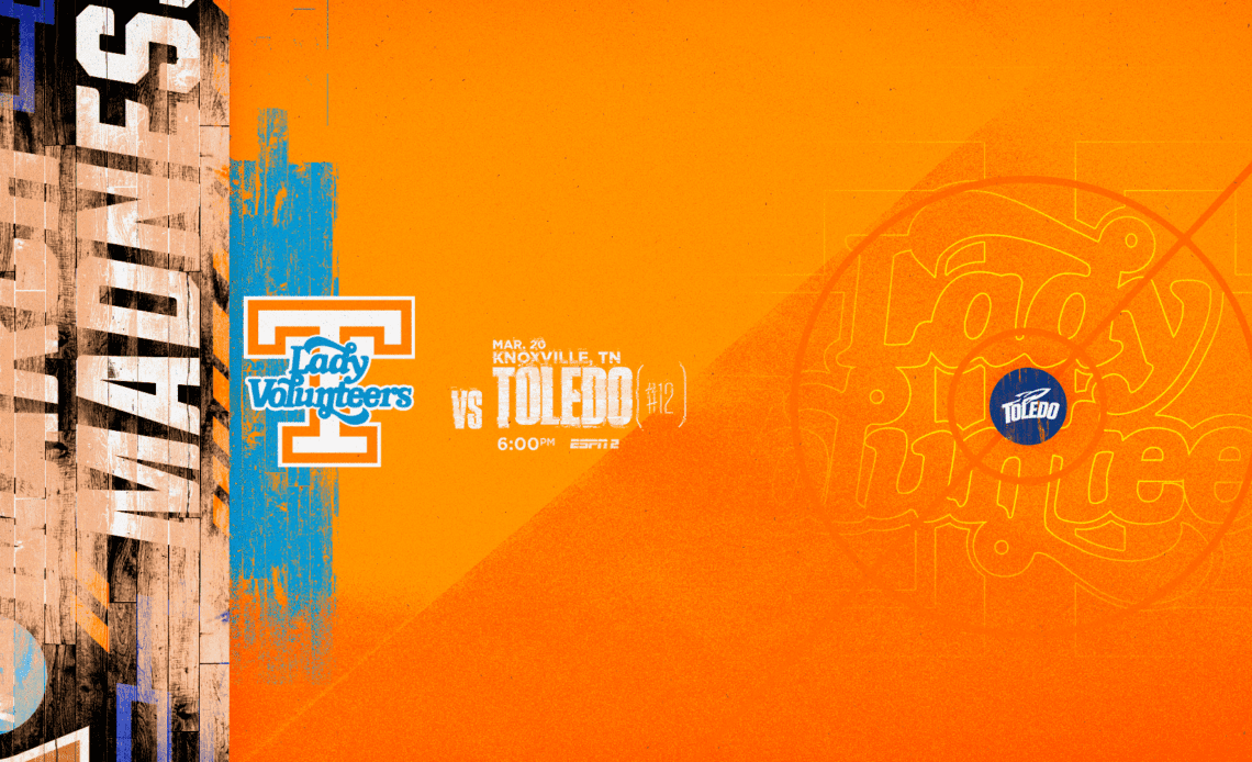 Hoops Central: NCAA Second Round: #24/RV Lady Vols vs. Toledo