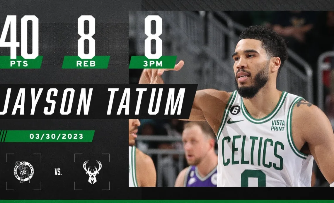 Jayson Tatum's 11th 40-PIECE of season ties Larry Bird for MOST in Celtics history 🍀🔥