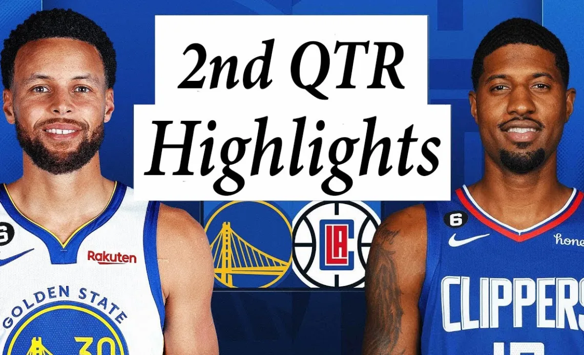 Los Angeles Clippers vs. Golden State Warriors Full Highlights 2nd QTR | Mar 15 | 2022 NBA Season