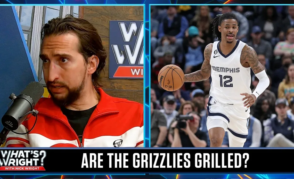 Nick says Grizzlies should chill out, not freak out, despite Ja Morant's suspension | What's Wright?