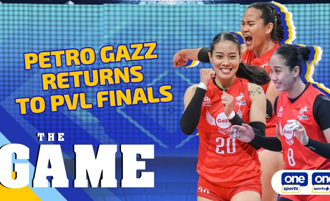 The Game | Petro Gazz returns to PVL Finals