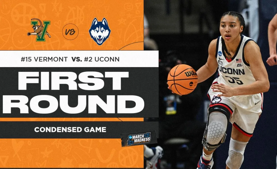 UConn vs. Vermont - First Round NCAA tournament extended highlights