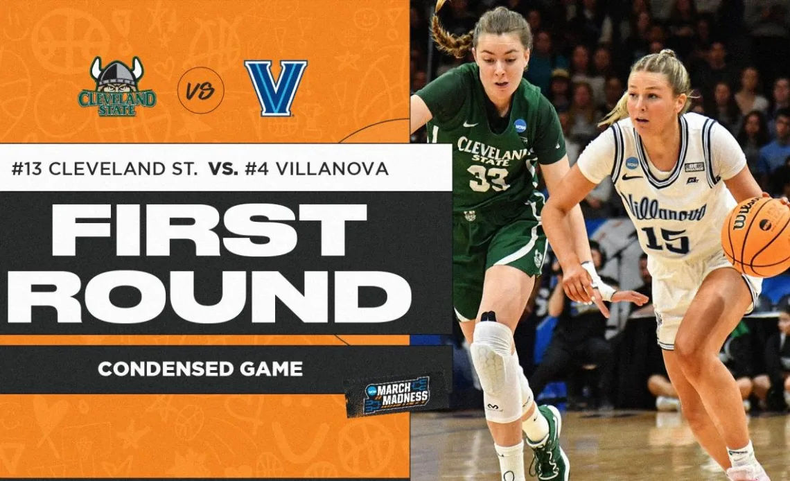 Villanova vs. Cleveland State - First Round NCAA tournament extended highlights