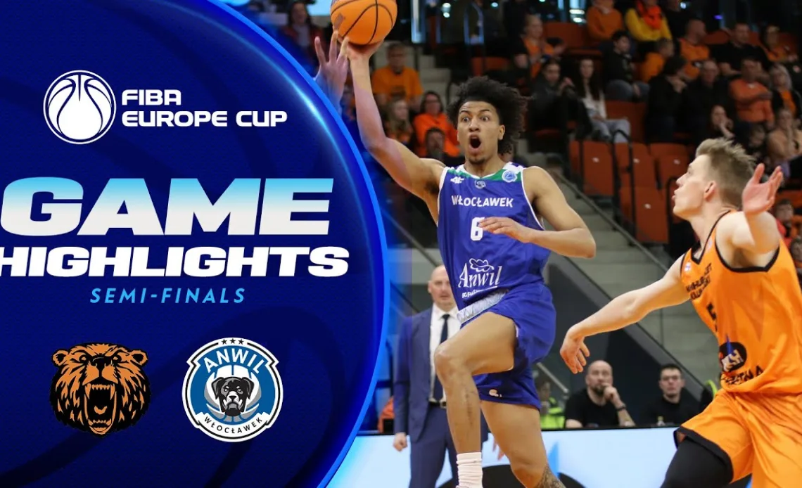 Karhu Basket v Anwil Wloclawek | Semi-Finals Highlights | FIBA Europe Cup 2022-23