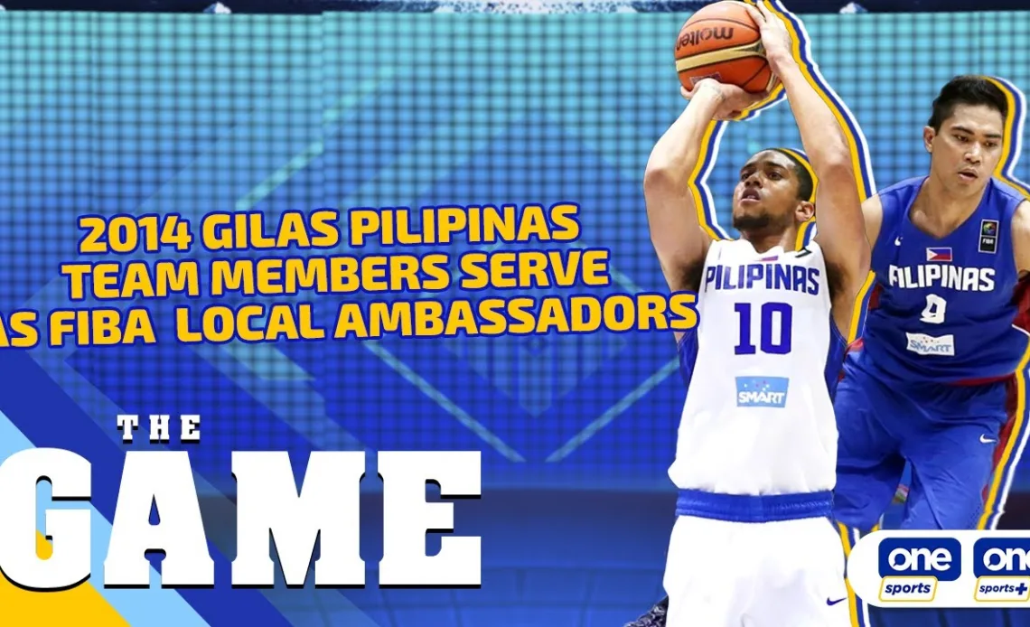 The Game | Gilas 2.0 members serve as FIBA local ambassadors