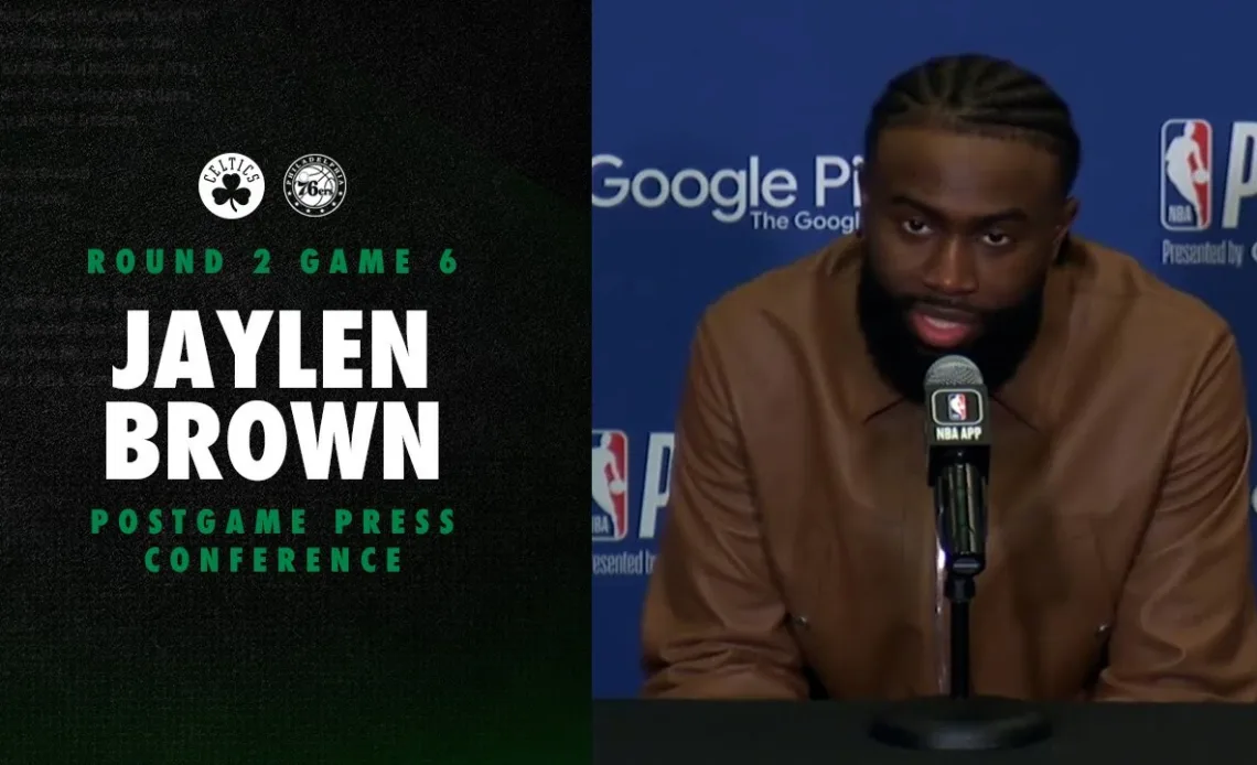 Jaylen Brown Postgame Media Availability | Round 2 Game 6 at Philadelphia 76ers | 2023 NBA Playoffs